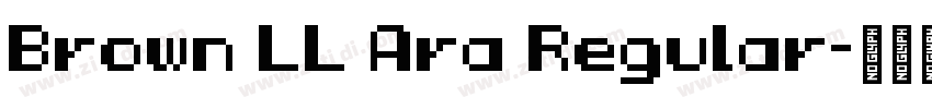 Brown LL Ara Regular字体转换
